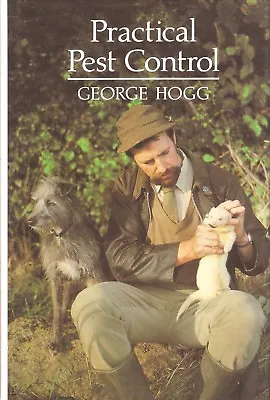 HOGG FERRETING & RABBITING BOOK PRACTICAL PEST CONTROL TERRIERS Hardback BARGAIN • £11.45