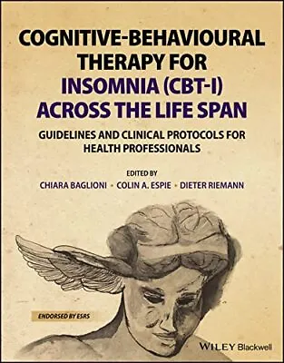 £44.39 • Buy Cognitive-Behavioural Therapy For Insomnia (CBT-I) Across The Life Span: Guideli