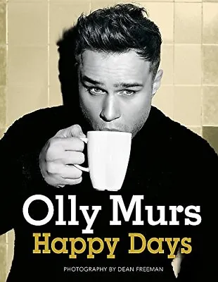 Happy Days By Murs Olly Good Used Book (Hardcover) FREE & FAST Delivery! • £3.34