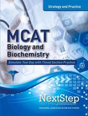 MCAT Biology And Biochemistry: Strategy And Practice (MCAT Strategy And P - GOOD • $5.52