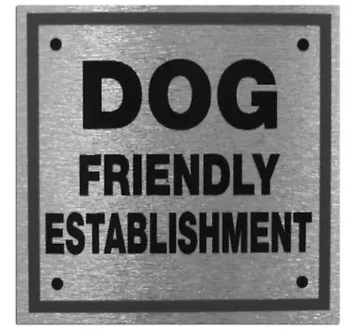 £1.99 • Buy DOG FRIENDLY ESTABLISHMENT Pet Office Pub Bar Cafe Shop Window Chrome Metal Sign