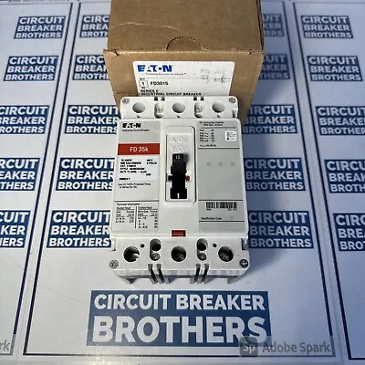 EATON FD3015 15 Amp 600 Vac 3 Pole FD 35k Circuit Breaker-Warranty (New In Box) • $474.99