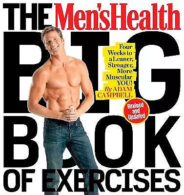 The Men's Health Big Book Of Exercises - 9781623368418 • £18.02
