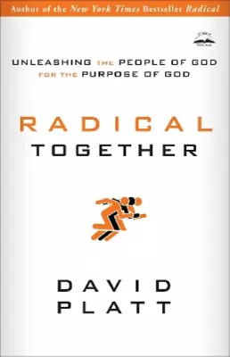 David Platt Radical Together: Unleashing The People Of G (Paperback) (US IMPORT) • £14.22