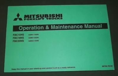 Mitsubishi Fbc15ns Fbc18ns Fbc20ns Forklift Operation & Maintenance Book Manual • $39.99
