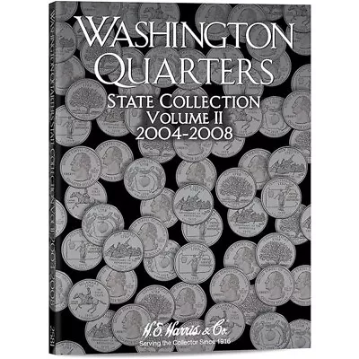 Harris Coin Folder - State Series Quarters Folders Vol II 2004-2008 #8HRS2581 • $4.25