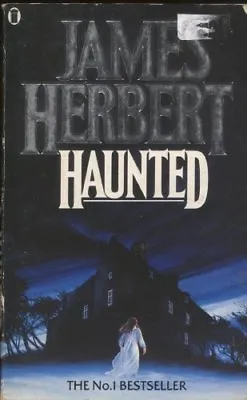 Haunted By James Herbert. 9780450493553 • £2.51