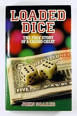 £2.90 • Buy Loaded Dice: True Story Of A Casino Cheat By Soares, John Hardback Book The