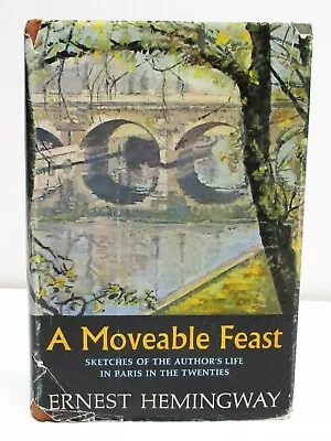 A MOVEABLE FEAST By ERNEST HEMINGWAY HCDJ BOOK CLUB EDITION • $30