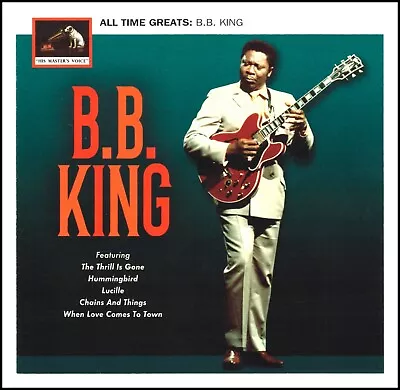 B. B. KING * 37 Greatest Hits * NEW 2-CD Set * All Original Blues Recordings • $9.97