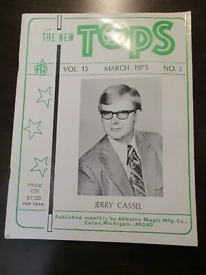 The New Tops Magic Magazine March 1975 Vol 15 No 3 Jerry Cassel Abbotts Vintage • $12.95