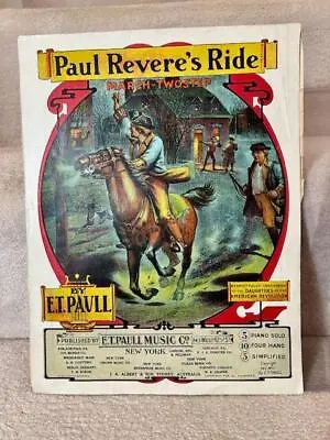 1905 Sheet Music Paul Reveres Ride March Two-Step E.T. Paull 8 Pages Torn • $6.99