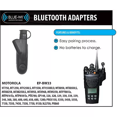 Blue-Wi Bluetooth Wireless Adapter For Motorola HT MTX MTP PTX Radios (See List) • $119.99