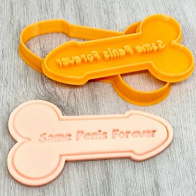 Same Penis Forever Cookie Cutter & Fondant Stamp - Bachelorette Party • $11.95