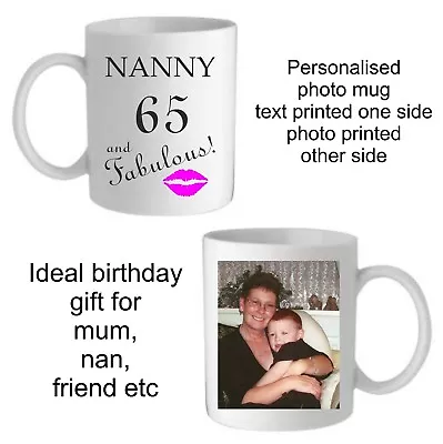 £10.95 • Buy PERSONALISED PHOTO MUG FABULOUS MUM NANNY SISTER 40th 65th FRIEND BIRTHDAY GIFT