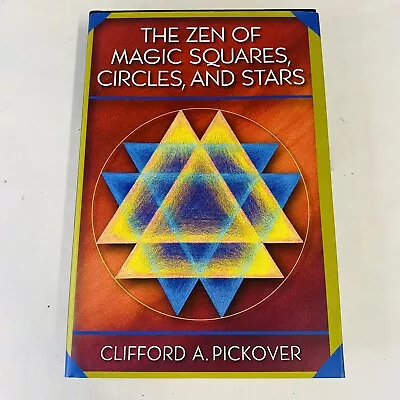 The Zen Of Magic Squares Circles -  D STARS - Clifford A. Pickover • $10