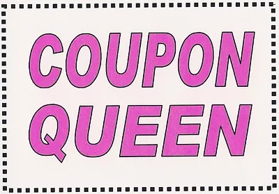 Funny Refrigerator Magnet - Coupon Queen - 2 Different Sizes - Pink • $3.50