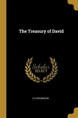 The Treasury Of David By C H Spurgeon (paperback) • $4.79
