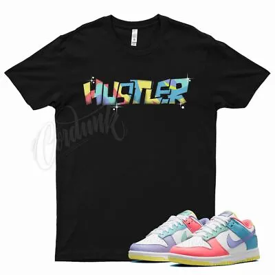 Black HUSTLER T Shirt For N Dunk Low Candy Soft Pink Easter Sunset Pulse Glow • $26.99