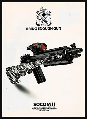 2008 SOCOM II M1A Rifle Springfield Armory PRINT AD Bring Enough Gun • $16