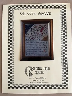 MIDSUMMER NIGHT DESIGNS Heaven Above 2007 • $475