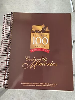 Blue Bell Ice Cream Cooking Up Memories 100 Years Cookbook ~Like New • $10.95