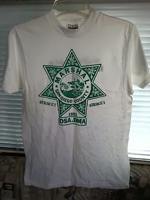 1981 San Diego Sheriff & Marshal Strike T-Shirt • $20