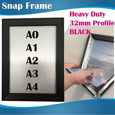 A0 A1 A2 A3 A4 Heavy Duty BLACK Poster Frame Snap Frame 32MM Profile Wall Mount • $18