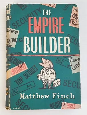 SIGNED! THE EMPIRE BUILDER Matthew Finch Vintage H/C Dobson 1959 Snodgrass Aus  • $41.95