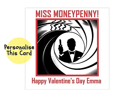 PERSONALISED Funny Happy Valentine's Day 007 JAMES BOND Greetings Card WIFE GIRL • £4.49