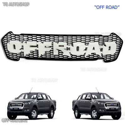 White Grill Grille Fit Ford Ranger PX2 FX4 MK2 Raptor Off Road 2015 2016 2017 • $256.99