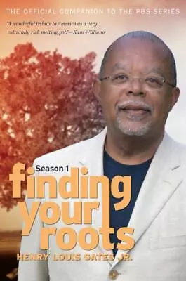 Finding Your Roots: The Official Companion To The PBS Series • $5.69