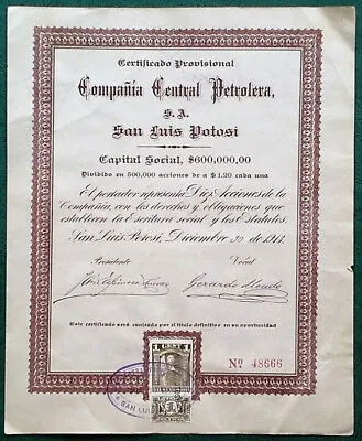 Mexico 1913 San Luis Potosi Compania Central Petrolera $ 1.20 Bond Loan Share • $45