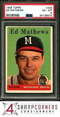 1958 Topps #440 Ed Eddie Mathews Braves Hof Psa 6 • $23.50