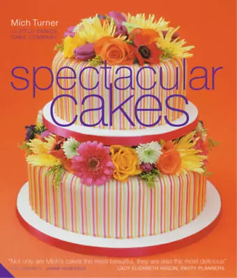 Spectacular Cakes Turner Mich Used; Good Book • £3.36