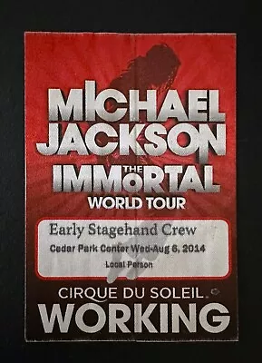 MICHAEL JACKSON – The Immortal World Tour 2014 – Early Stagehand Crew Pass • $19