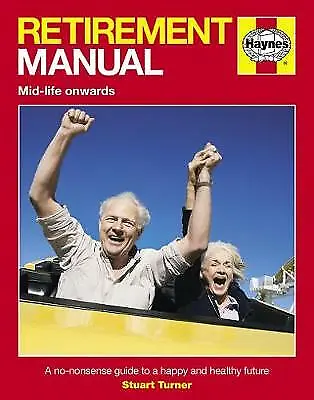 £3.49 • Buy Retirement Manual (Pbk): A No-nonsense Guide To A Happy And Healthy Future, Stua