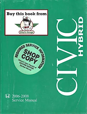 2006-2007-2008 Honda Civic Hybrid Shop Service Repair Maintenance Manual • $49.95