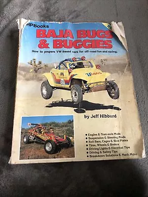   BAJA BUGS AND BUGGIES: HOW TO PREPARE (off-road Fun)VW-BASED CARS J. Hibbard • $14