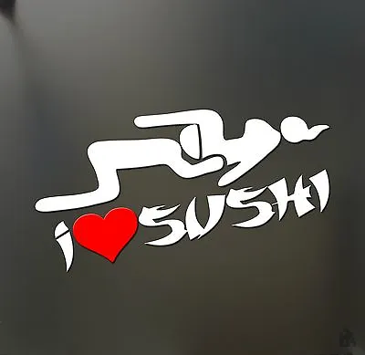 $2.99 • Buy I Heart Sushi Love Sticker Funny Asian Rice Head Sex JDM Honda Car Window Decal