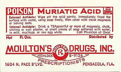 1 Vintage Pharmacy Label MURIATIC ACID POISON Moulton's Drugs Pensacola Florida • $48.63