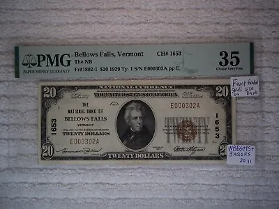 1929 $20 Bellows Falls Vermont VT National Currency T1 # 1653 1st NB  PMG 35 #ms • $685.95