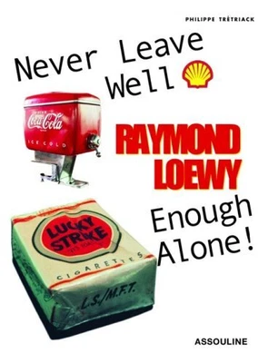 $20.32 • Buy Raymond Loewy: Never Leave Well Enough Alone! By Philippe Tretia