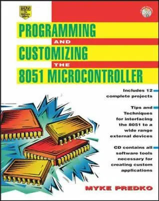 Programming And Customizing The 8051 Microcontroller (Tab Electronics Technician • $15.95