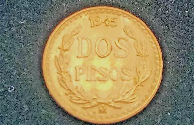 1945 Mexican Dos Pesos Gold Coin Real Genuine • $210