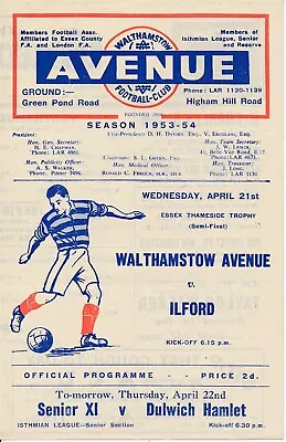 Walthamstow Avenue V Ilford (Essex Thameside Trophy Semi Final) 1953/1954 • £6.99