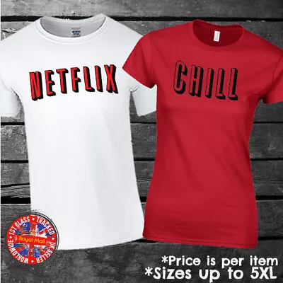 Netflix And Chill Matching T-shirt Set Best Friends Couples Gift *Price Per Item • £9.99