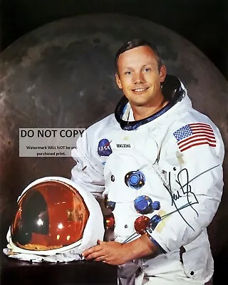 NEIL ARMSTRONG APOLLO 11 ASTRONAUT W/ REPRINT AUTOGRAPH  8X10 NASA PHOTO (RP036) • $8.87