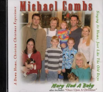 Michael Combs: Mary Had A Baby & Once Upon A Christmas CD • $22