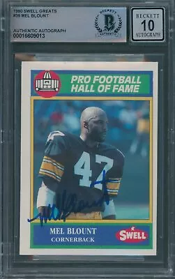 1990 Swell Greats #39 Mel Blount Beckett Authentic Signed Auto 10 *9013 • $39